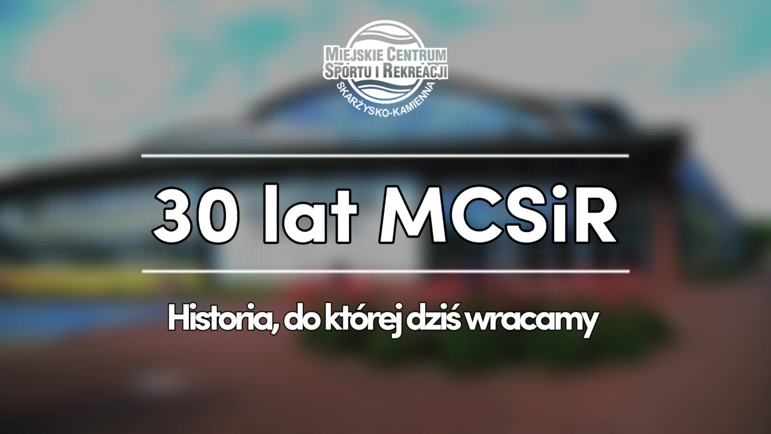 mcsir-30lecie.mp4